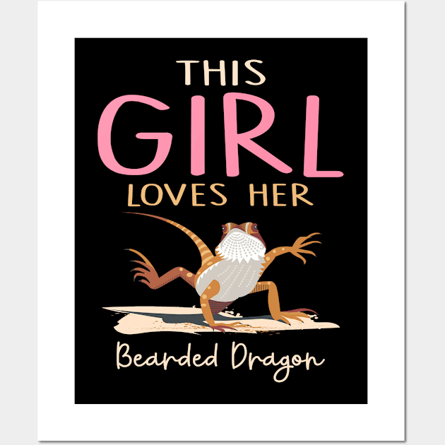 This Girl Loves Her Bearded Dragon Lizard Funny Wall Art by Hobbs Text Art